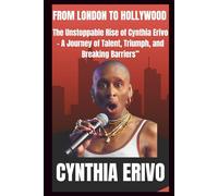 The Unstoppable Rise of Cynthia Erivo?
