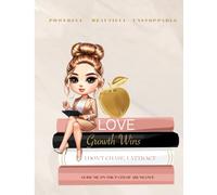 The Unstoppable You: A Journey of Growth & Abundance (Design Style 2 High Bun): Where Dreams Blossom and Success is Attracted