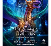 The Untamed Fighter: 7 (First Beaufont, 7)