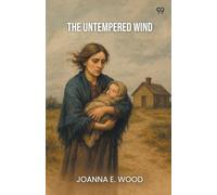 The Untempered Wind (Edition1)