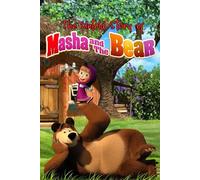 The Untold Story of Masha and the Bear: A Journey of Friendship and Discovery