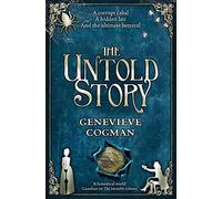 The untold story (The invisible library, 8)