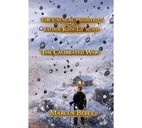 The Unusual Ministries of Father Kein Laimend: The Calibrated War