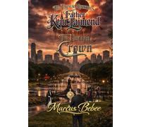 The Unusual Ministries of Father Kein Laimend: The Unseen Crown