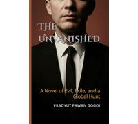 The Unvanished: A Historical Fiction Novel of Evil, Exile, and a Global Hunt-The Scholarly Cold War Spy Thriller Based on the True Story of Nazi War ... 2 (THE HISTORICAL FICTION LEGACY SERIES)