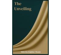 The Unveiling