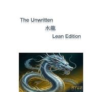 The Unwritten: 水龍 Lean Edition