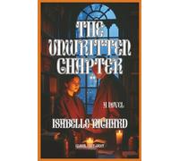 The Unwritten Chapter