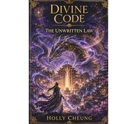 The Unwritten Law (Divine Code)