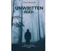 THE UNWRITTEN MAP