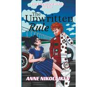 The Unwritten Rule: 1 (The Racing Line)