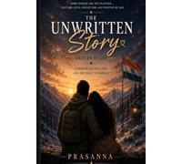 THE UNWRITTEN STORY WRITTEN BY LIFE: A Memoir of Love, Loss, and the Fight to Survive
