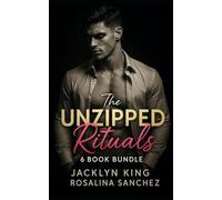 The Unzipped Rituals: A Six-Book CFNM FEMDOM Anthology of Naked Obedience and Desire