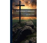 The Upper Currents