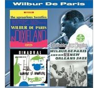 The Uproarious Twenties in Dixieland / New Orleans Jazz / Wilbur De Paris & his New New Orleans Jazz by Wilbur Deparis