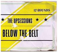 the Upsessions Below the Belt (CD) (Importación USA)