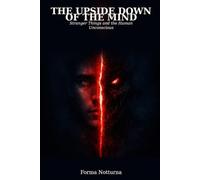 The Upside Down of The Mind: Stranger Things and the Human Unconscious (The Trilogy of Trauma)