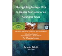 The Upskilling Strategy: How to Prepare Your Team for an Automated Future