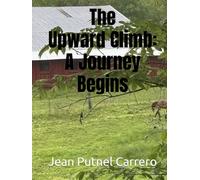 The Upward Climb: A Journey Begins