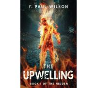 The Upwelling: 1 (The Hidden)