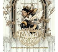 The Urban Fairy Rescue League: The Attic Shoppe Trading Co. Coloring Book Series