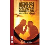 The Urban Girls Guide To Camping And Other Plays (ebook)