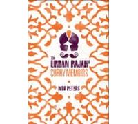 The Urban Rajahs Curry Memoirs (ebook)