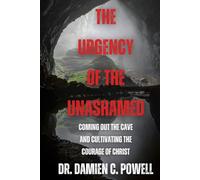 The Urgency Of The Unashamed