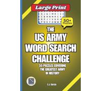 The US Army Word Search Challenge: Test Your Grit with Puzzles from the Front Lines to the Field Manual Word Search