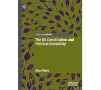 The US Constitution and Political Instability