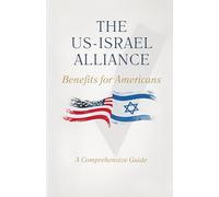 The US - Israel Alliance: Benefits for Americans (Political Satire)