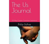 The Us Journal: 30-Day Couples Connection Experience