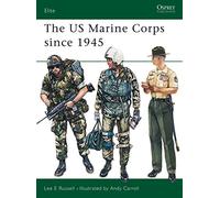 The US Marine Corps since 1945: No.2 (Elite) – Osprey Publishing