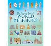 The Usborne Book of World Religions: 1 (Usborne Religion)