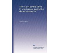The use of textile fibers in microscopic qualitative chemical analysis