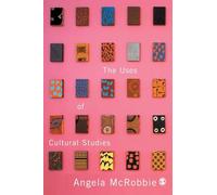 The Uses of Cultural Studies: A Textbook