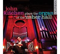 John Kitchen – The Usher Hall Organ – CD – Importación USA