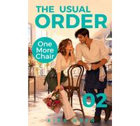 THE USUAL ORDER (ONE MORE CHAIR)