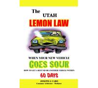 The Utah Lemon Law -When Your New Vehicle Goes Sour