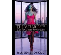 The V Diaries™: The Penthouse Power Play