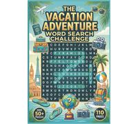 The vacation Destination Wordsearch: Word Searches with easy to read print,[6x9 inches 110 page] 50+ puzzles...Gift for Vacations, Holiday and Relaxation
