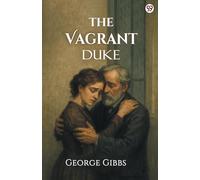 The Vagrant Duke (Edition1)