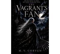 The Vagrant's Fan: Volume 2 (The Vagrant's Series)