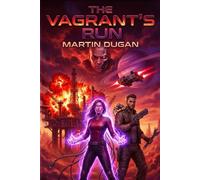 The Vagrant's Run