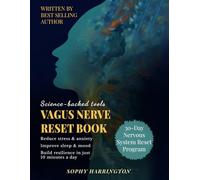 The Vagus Nerve Reset Book: Therapy Workbook with 80+ Stimulation Exercises to Activate Healing Power , Calm Pain & Anxiety Relief | 30 Day Nervous System Regulation Program for Holistic Wellness