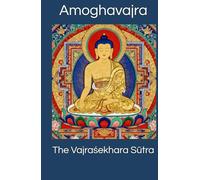 The Vajraśekhara Sūtra