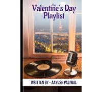 The Valentine’s Day Playlist (Tales of Valentine)