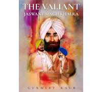 THE VALIANT Jaswant Singh Khalra