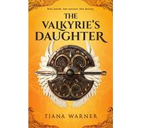 The Valkyrie's Daughter: 1 (Sigrid and the Valkyries)