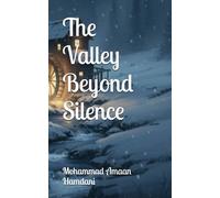 The Valley Beyond Silence